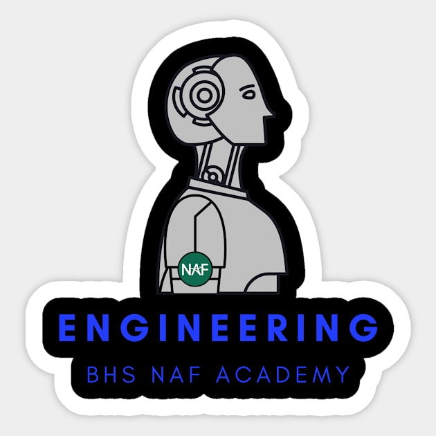 BHS Engineering Academy Sticker by BUSDNAF